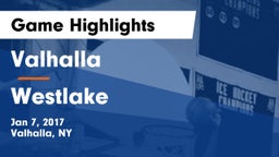 Valhalla  vs Westlake  Game Highlights - Jan 7, 2017