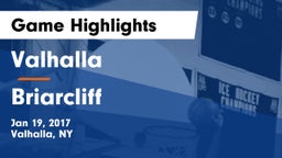 Valhalla  vs Briarcliff Game Highlights - Jan 19, 2017