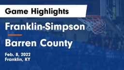 Franklin-Simpson  vs Barren County  Game Highlights - Feb. 8, 2022