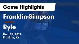 Franklin-Simpson  vs Ryle  Game Highlights - Dec. 28, 2022