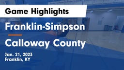 Franklin-Simpson  vs Calloway County  Game Highlights - Jan. 21, 2023