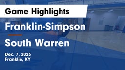 Franklin-Simpson  vs South Warren  Game Highlights - Dec. 7, 2023