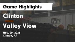 Clinton  vs Valley View  Game Highlights - Nov. 29, 2023
