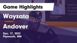 Wayzata  vs Andover  Game Highlights - Dec. 17, 2022