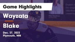 Wayzata  vs Blake Game Highlights - Dec. 27, 2022