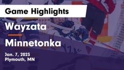 Wayzata  vs Minnetonka Game Highlights - Jan. 7, 2023