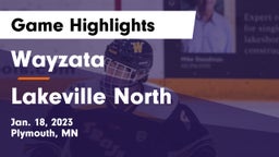 Wayzata  vs Lakeville North  Game Highlights - Jan. 18, 2023