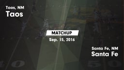 Matchup: Taos  vs. Santa Fe  2016