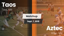 Matchup: Taos  vs. Aztec  2018