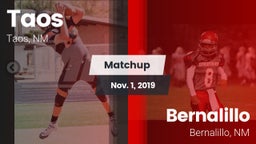 Matchup: Taos  vs. Bernalillo  2019