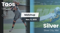 Matchup: Taos  vs. Silver  2019