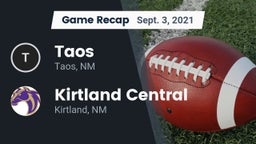Recap: Taos  vs. Kirtland Central  2021