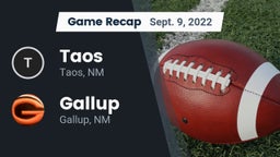Recap: Taos  vs. Gallup  2022