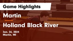 Martin  vs Holland Black River Game Highlights - Jan. 26, 2024