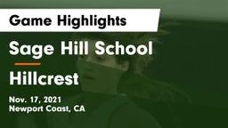 Sage Hill School vs Hillcrest Game Highlights - Nov. 17, 2021