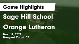 Sage Hill School vs Orange Lutheran  Game Highlights - Nov. 19, 2021
