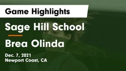 Sage Hill School vs Brea Olinda  Game Highlights - Dec. 7, 2021