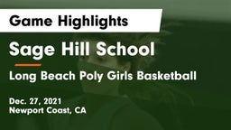 Sage Hill School vs Long Beach Poly Girls Basketball Game Highlights - Dec. 27, 2021