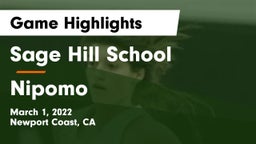 Sage Hill School vs Nipomo  Game Highlights - March 1, 2022