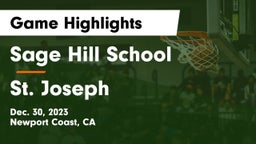 Sage Hill School vs St. Joseph  Game Highlights - Dec. 30, 2023
