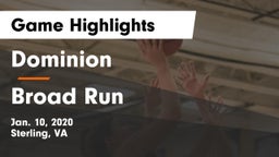 Dominion  vs Broad Run  Game Highlights - Jan. 10, 2020