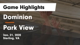 Dominion  vs Park View  Game Highlights - Jan. 21, 2020