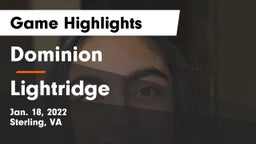 Dominion  vs Lightridge  Game Highlights - Jan. 18, 2022