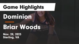 Dominion  vs Briar Woods  Game Highlights - Nov. 28, 2023