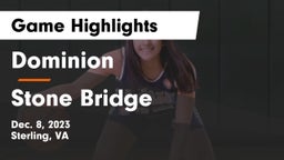 Dominion  vs Stone Bridge  Game Highlights - Dec. 8, 2023