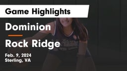 Dominion  vs Rock Ridge  Game Highlights - Feb. 9, 2024
