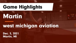 Martin  vs west michigan aviation Game Highlights - Dec. 3, 2021