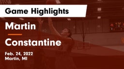 Martin  vs Constantine  Game Highlights - Feb. 24, 2022
