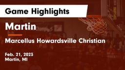 Martin  vs Marcellus Howardsville Christian Game Highlights - Feb. 21, 2023