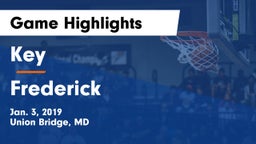 Key  vs Frederick  Game Highlights - Jan. 3, 2019