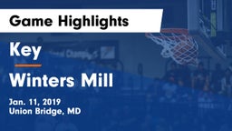 Key  vs Winters Mill  Game Highlights - Jan. 11, 2019