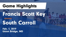 Francis Scott Key  vs South Carroll  Game Highlights - Feb. 1, 2019