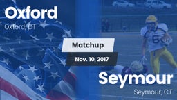 Matchup: Oxford  vs. Seymour  2017