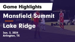Mansfield Summit  vs Lake Ridge  Game Highlights - Jan. 2, 2024