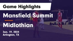 Mansfield Summit  vs Midlothian  Game Highlights - Jan. 19, 2024