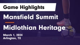 Mansfield Summit  vs Midlothian Heritage  Game Highlights - March 1, 2024