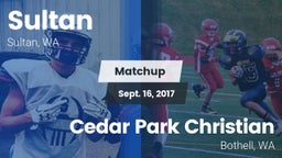 Matchup: Sultan  vs. Cedar Park Christian  2017