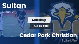 Matchup: Sultan  vs. Cedar Park Christian  2018