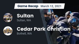 Recap: Sultan  vs. Cedar Park Christian  2021