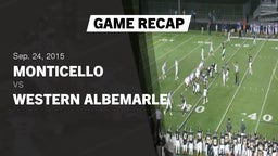 Recap: Monticello  vs. Western Albemarle  2015