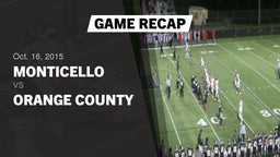 Recap: Monticello  vs. Orange County  2015
