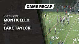 Recap: Monticello  vs. Lake Taylor 2015