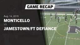 Recap: Monticello  vs. Jamestown/Ft Defiance 2015