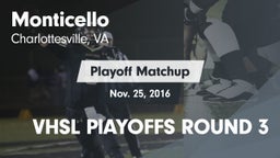 Matchup: Monticello High vs. VHSL PlAYOFFS ROUND 3 2016