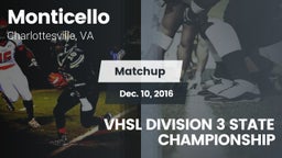 Matchup: Monticello High vs. VHSL DIVISION 3 STATE CHAMPIONSHIP 2016