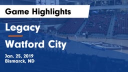 Legacy  vs Watford City  Game Highlights - Jan. 25, 2019